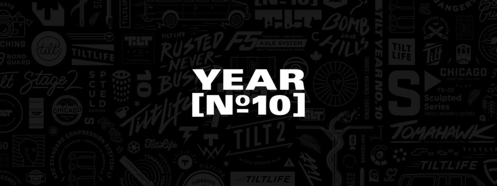 Banner Tilt Ten Year Collection